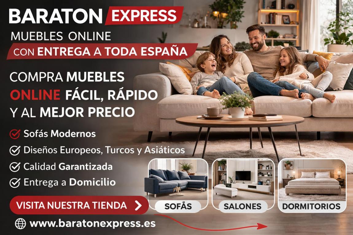 Furniture online in Spain: Global design, minimum prices, and home delivery | Baraton Express